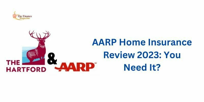 AARP Home Insurance Review 2023: You Need It?